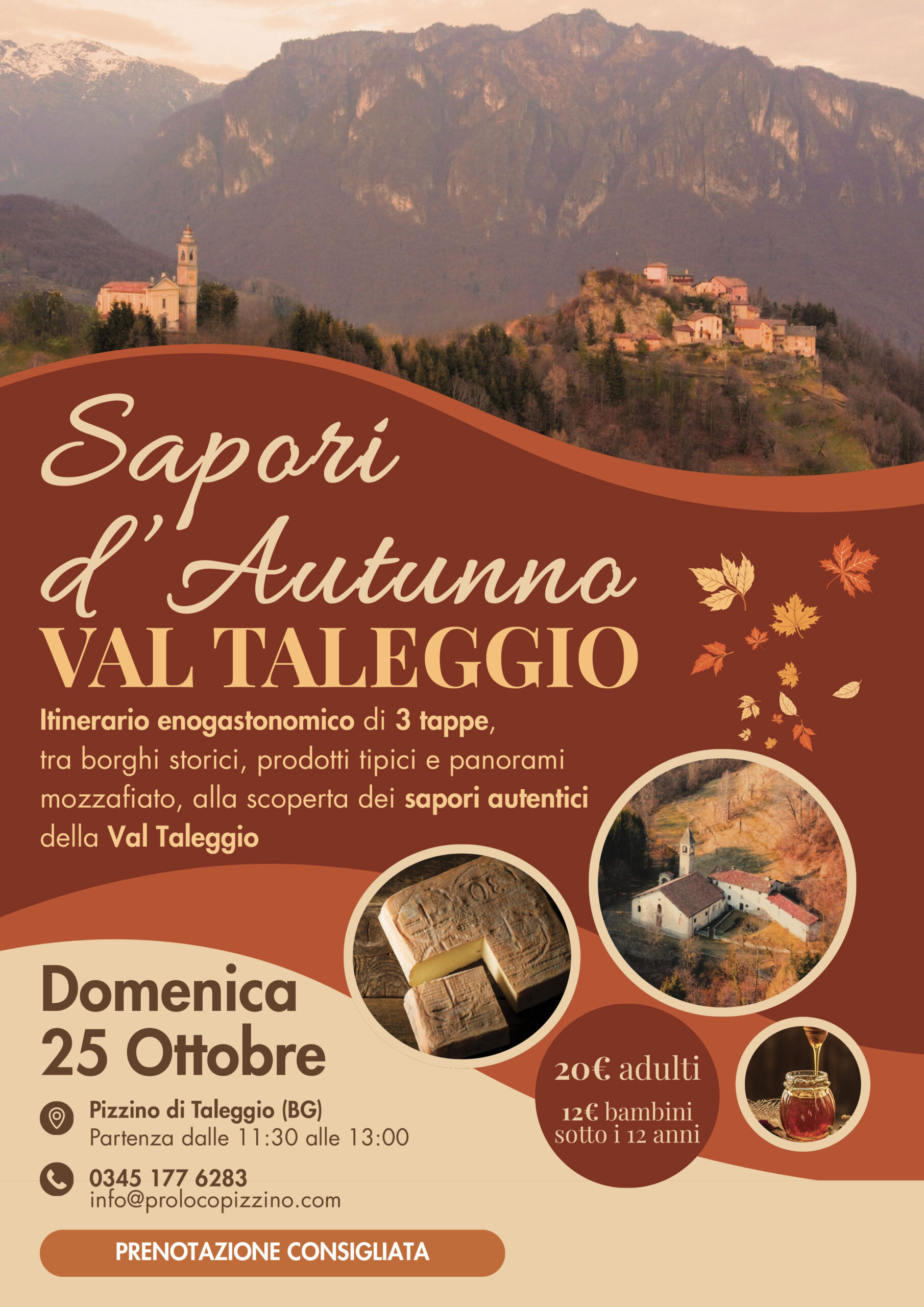Al momento stai visualizzando Sapori d ’Autunno VAL TALEGGIO